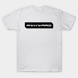 Awkward simple cyberpunk urban slang letters white T-Shirt